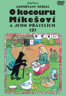 DVD O Kocouru Mikešovi a jeho přátelích 2